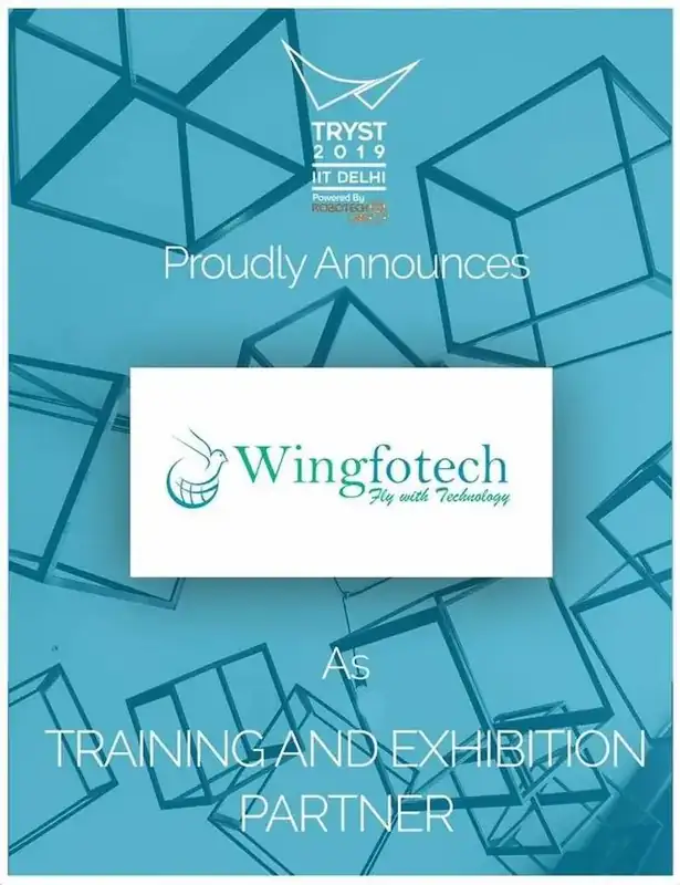 Tryst 2019, IIT Delhi — Wingfotech Training & Exhibition Partner
